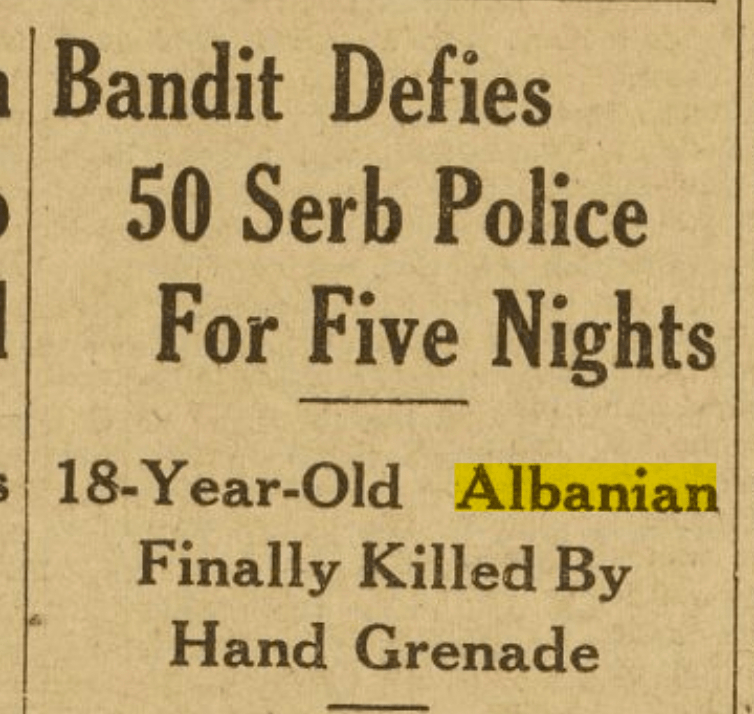 The Chicago Tribune in 1921: Albanian patriot Cana Dauti (Cania Dautovitch) fighting 50 Yugoslav police officers in 1921 at the Albanian Yugoslav border.