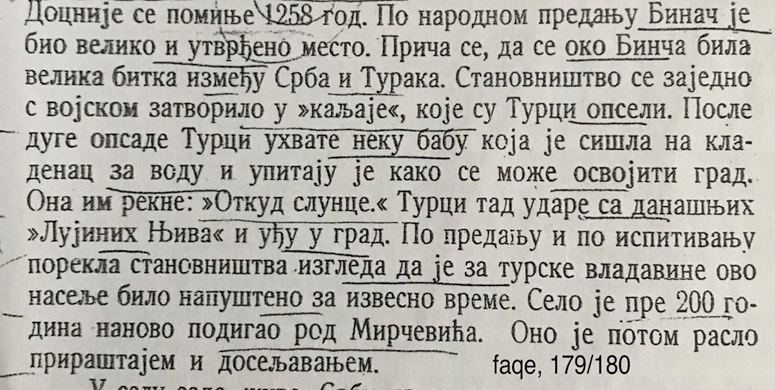 The Battle of Gazimestan (Kosovo) in 1389 took place in&nbsp;Binçë