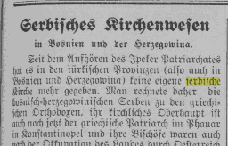 Serbianization of Herzegovina: Between 1897 and 1905, 201 new Serbian churches were built in Bosnia and Hercegovina