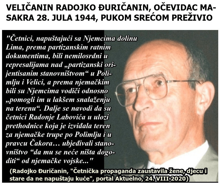 Veliki Radojko Đuričanin: Serbian Chetniks participated in the Massacre of Velika and Polimje in 1944