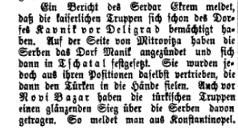 When Serbian forces burned the Albanian village of Manjakë in Mitrovica and were defeated at Ibatak (Çatal) Bunjakovci (Bukuloja) and Novi Pazar in&nbsp;1876