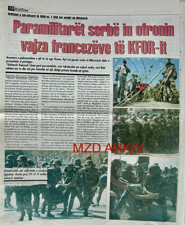 Serbian paramilitaries offered French KFOR soldiers Serbian women in&nbsp;Mitrovica