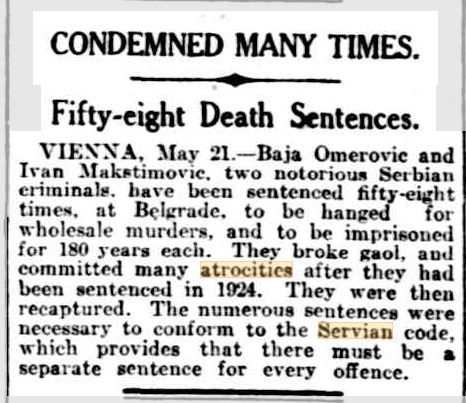 When Serbian criminals Baja Omerovic and Ivan Makstimovic were sentenced to be hanged in 1928