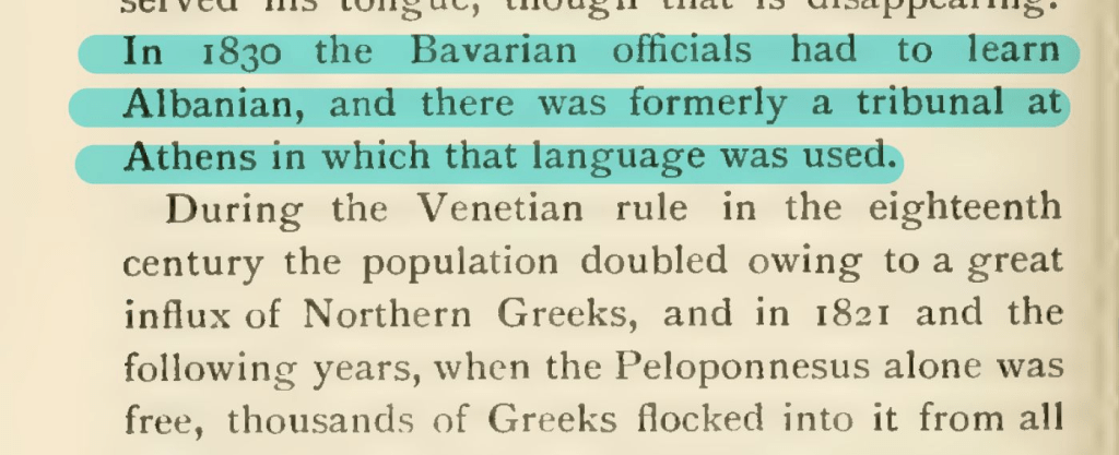 In 1830 the Bavarian officials at Athens had to learn&nbsp;Albanian