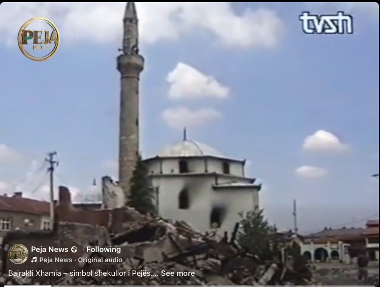 When Serbian forces burned down a 600 year old Mosque in Pejë of Kosovo (Dardania) in 1999
