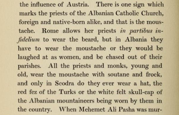 The Albanian tradition of monks and priests wearing a prominent moustache
