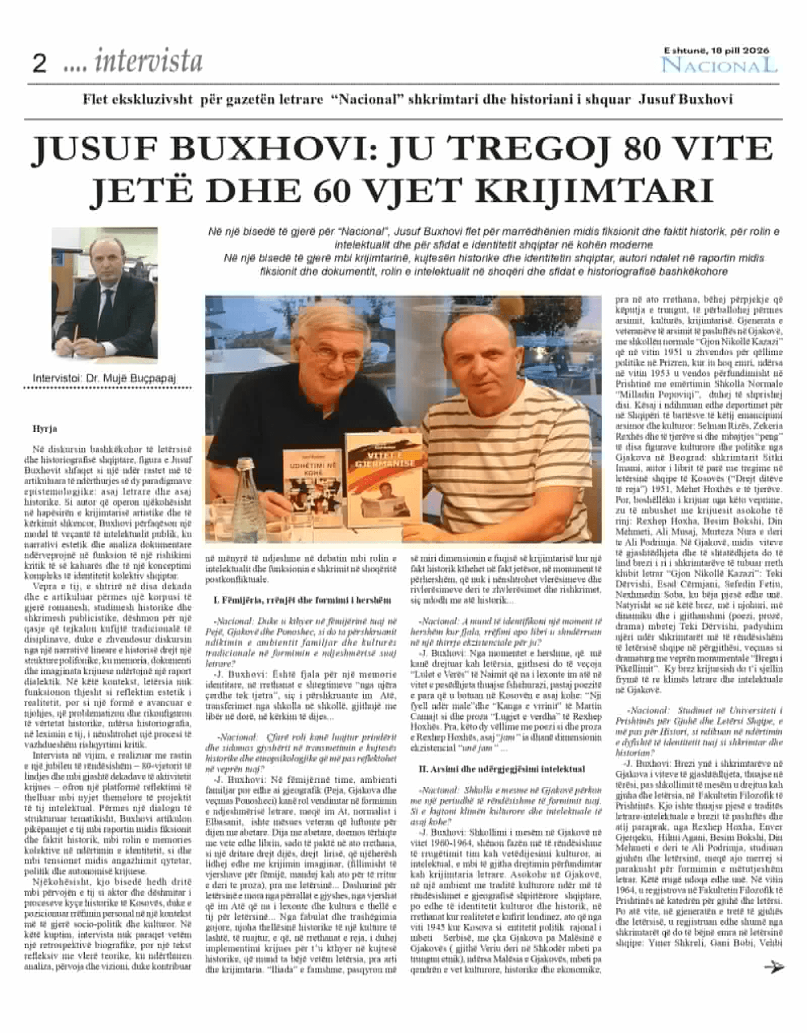 Interview in “Nacional” of Tirana on the occasion of the 80th anniversary of his life and 60 years of creative activity - Part One