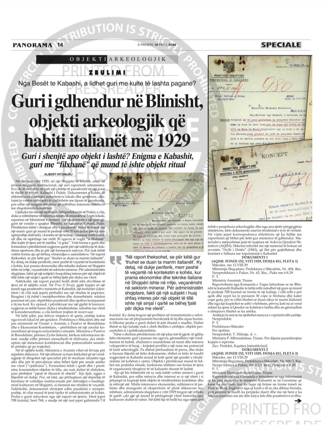 An ancient carved stone weighing 70 tons in Kabash of Pukë which astonished Italian engineers in 1929