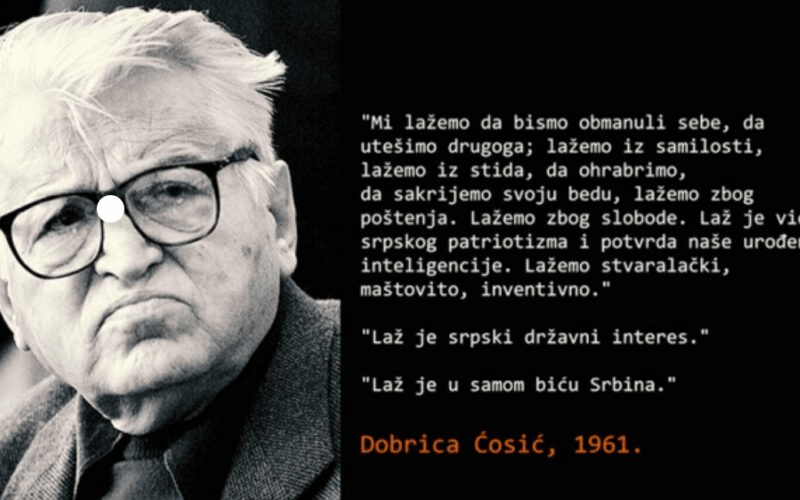 The Lie is in the very being of the Serb