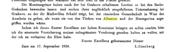 "... Following the lesson learned at Grahovo, the Montenegrins have stopped at mere thoughts of revenge; regarding their ill-fated venture at Grahovo—a disaster caused by their own recklessness—they are now attempting to convince the Russian embassy in Vienna that they were [provoked/attacked] by the Turks of Albania and Herzegovina..."